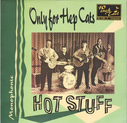 Hot Stuff - Only For Hep Cats