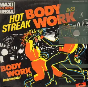 hot streak - Body Work