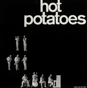 Hot Potatoes - Hot Potatoes