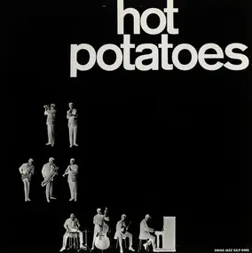 Hot Potatoes - Hot Potatoes