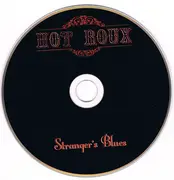 CD - Hot Roux - Stranger's Blues - Digipak