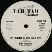 12inch Vinyl Single - Hot Request - Hot Request In New York City