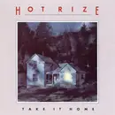 LP - Hot Rize - Take It Home