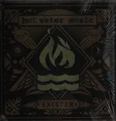 Hot Water Music - Exister