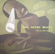 LP - Hot Water Music - Forever And Counting - +insert