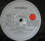 12inch Vinyl Single - Hot Wheels - Rock The Kid
