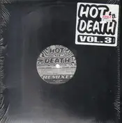 Hot To Death Vol. 3