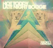 Hot Toddy - Late Night Boogie