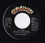 Hot Tuna - Hot Jelly Roll Blues