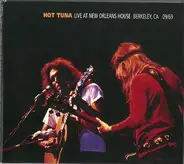 Hot Tuna - Live At New Orleans House