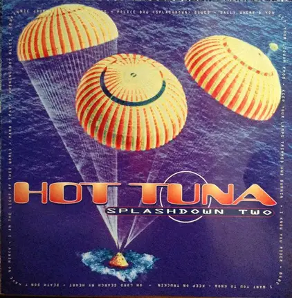 Hot Tuna - Splashdown Two