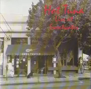CD - Hot Tuna - Live At Sweetwater