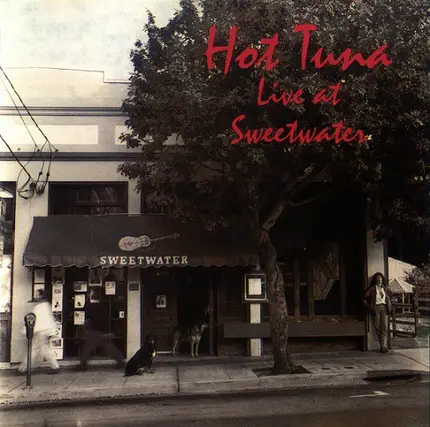 Hot Tuna - Live at Sweetwater