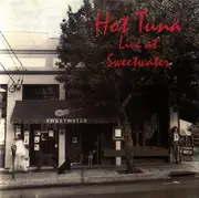 CD - Hot Tuna - Live At Sweetwater