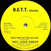 Hot, Cold Sweat - Meet Me At The Go-Go