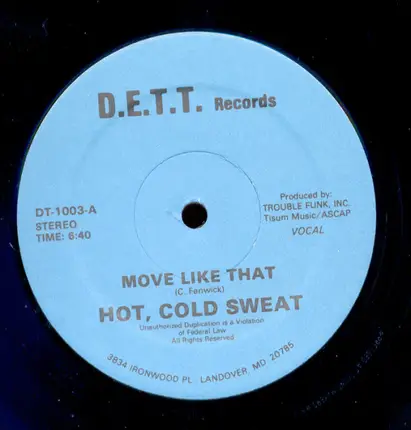 Hot, Cold Sweat - Move Like That
