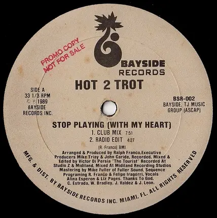 Hot 2 Trot - Stop Playing (With My Heart)