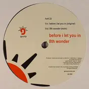 hott 22 - Before I Let You In / 8th Wonder