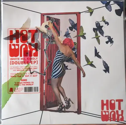 Hotwax - Invite Me, Kindly / A Thousand Times
