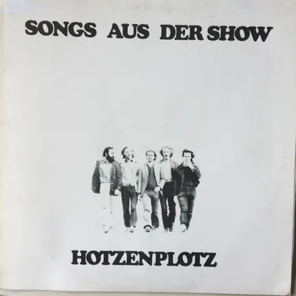 Hotzenplotz - Songs aus der Show
