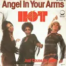 7inch Vinyl Single - Hot - Angel In Your Arms
