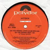 Hot Box - Do You Wanna Lover