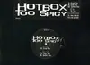 12inch Vinyl Single - Hotbox - Too Spicy