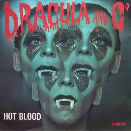 Hot Blood - Dracula And C°