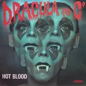 Hot Blood - Dracula And C°