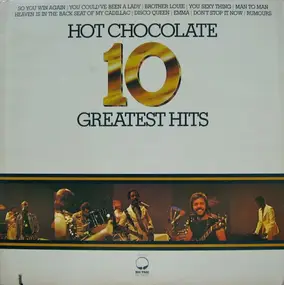 Hot Chocolate - 10 Greatest Hits