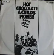 Hot Chocolate - A Child's Prayer