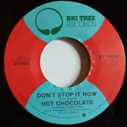 Hot Chocolate - Don't Stop It Now