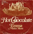 7'' - Hot Chocolate - Emma / Makin' Music