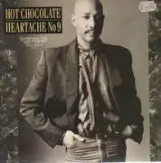 12'' - Hot Chocolate - Heartache No. 9