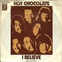 Hot Chocolate - I Believe (In Love)