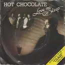 7'' - Hot Chocolate - Love Me To Sleep