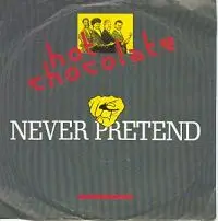 Hot Chocolate - Never Pretend