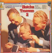Hotcha Trio - Hotcha Troeven 2