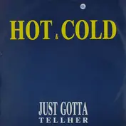 Hot & Cold
