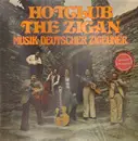 LP - Hotclub The Zigan - Musik Deutscher Zigeuner
