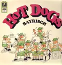 LP - Hot Dogs - Bayrisch