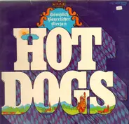 Hot Dogs - Königlich Bayerischer Bierjazz