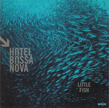 Hotel Bossa Nova - Little Fish