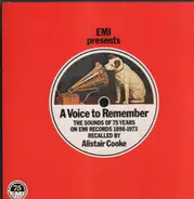 Hotel Cecil Orchestra, Syria Lamonte a.o. - A Voice To Remember - The Sounds Of 75 Years On EMI Records 1898-1973 Recalled By Alistair Cooke