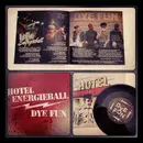 7inch Vinyl Single - Hotel Energieball , Dye Fun - Hotel Energieball / Dye Fun - Promo