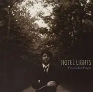 Hotel Lights - Firecracker People