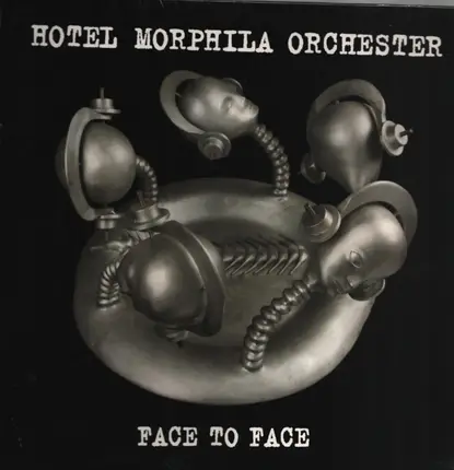 Hotel Morphila Orchester - Face To Face