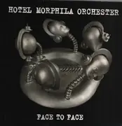 LP - Hotel Morphila Orchester - Face To Face - LTD ED