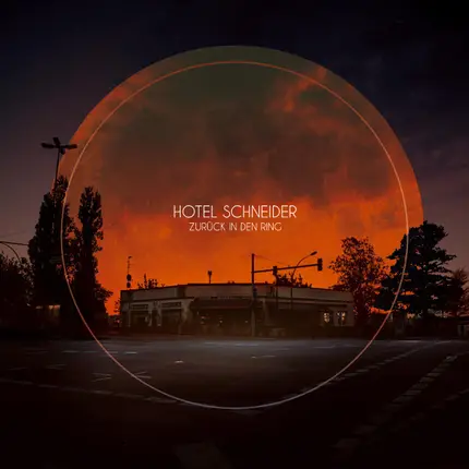 Hotel Schneider - Zurück In Den Ring