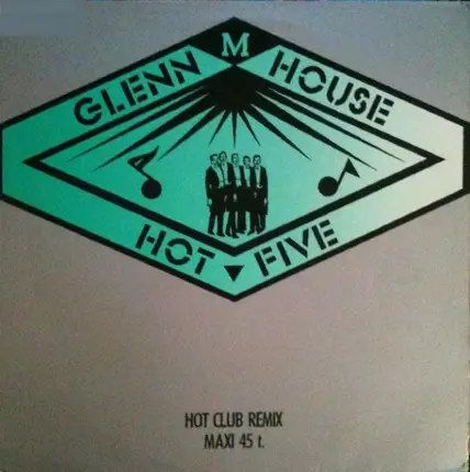 Hot Five - Glenn M. House